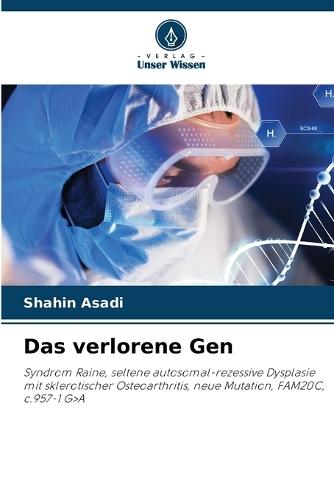 Das verlorene Gen