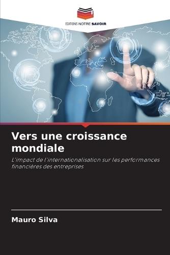 Vers une croissance mondiale