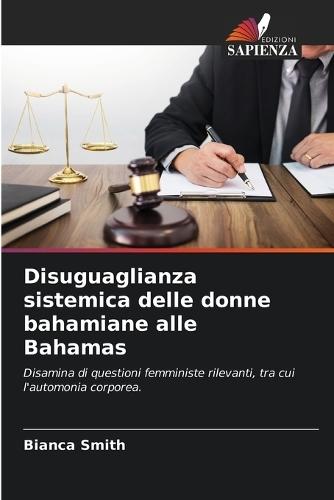 Disuguaglianza sistemica delle donne bahamiane alle Bahamas