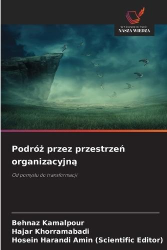 Podróż przez przestrzeń organizacyjną