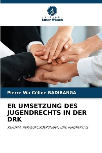 Er Umsetzung Des Jugendrechts in Der Drk
