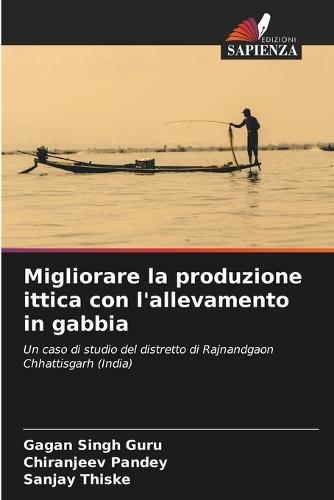 Migliorare la produzione ittica con l'allevamento in gabbia