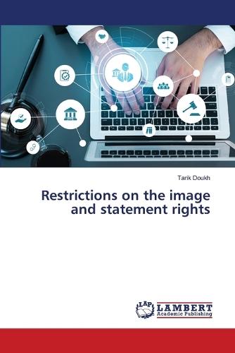 Restrictions on the image and statement rights