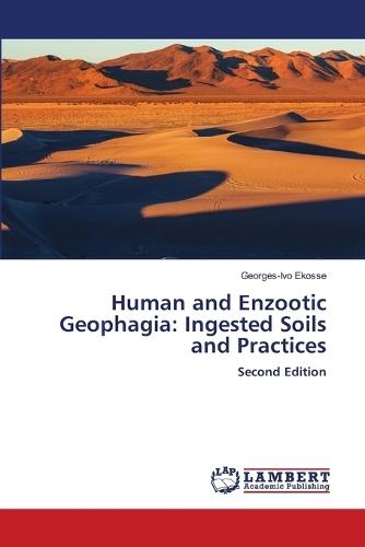 Human and Enzootic Geophagia: Ingested Soils and Practices