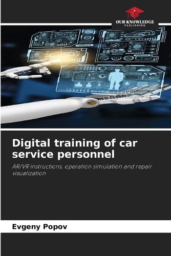 Digital training of car service personnel