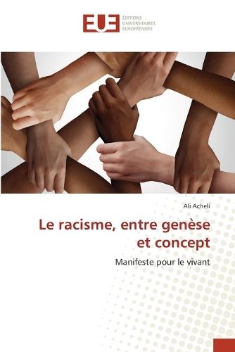 Le racisme, entre genèse et concept