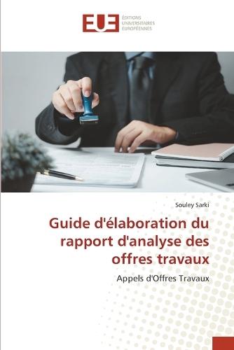 Guide d'élaboration du rapport d'analyse des offres travaux