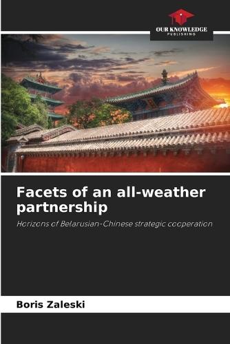 Facets of an all-weather partnership