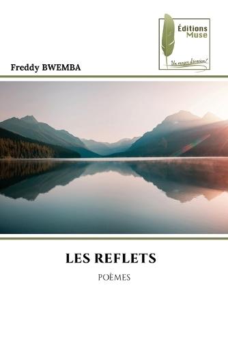 Les Reflets