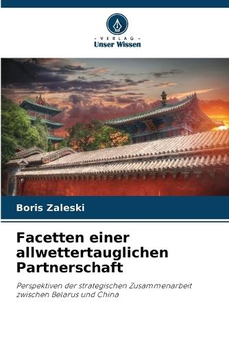 Facetten einer allwettertauglichen Partnerschaft