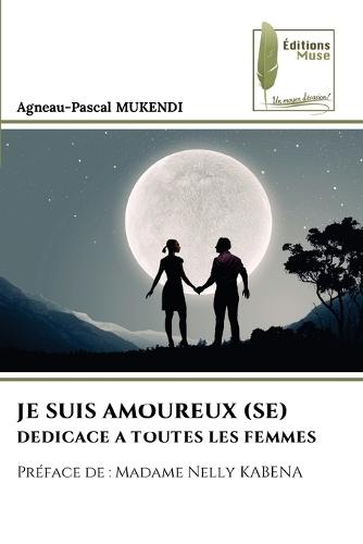 Je Suis Amoureux (Se)