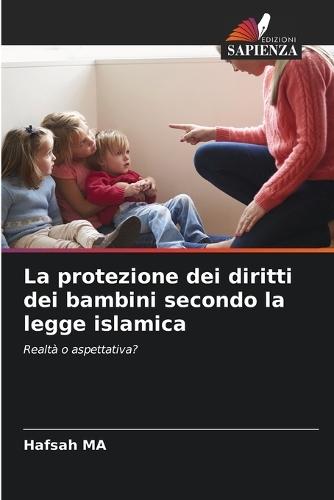 La protezione dei diritti dei bambini secondo la legge islamica