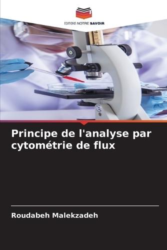 Principe de l'analyse par cytométrie de flux