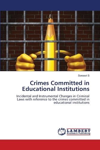 Crimes Committed in Educational Institutions