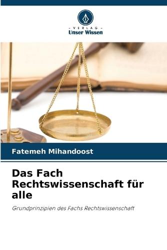 Das Fach Rechtswissenschaft für alle