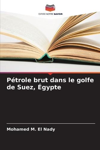 Pétrole brut dans le golfe de Suez, Égypte