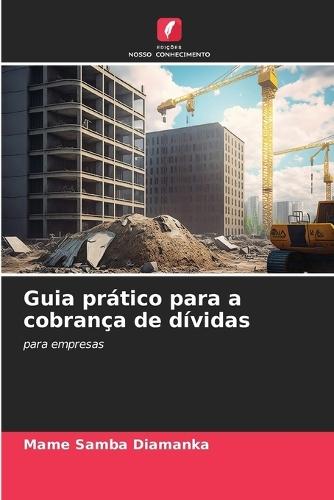 Guia prático para a cobrança de dívidas