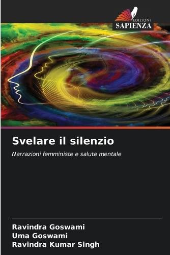Svelare il silenzio