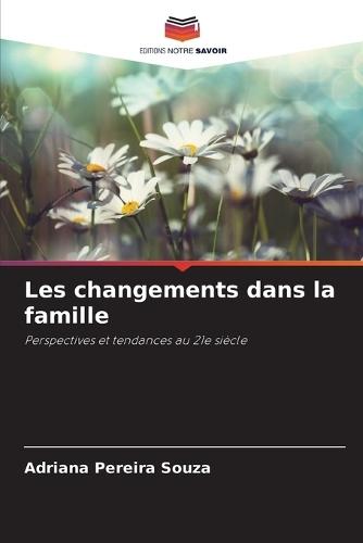 Les changements dans la famille