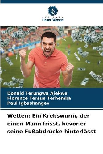 Wetten: Ein Krebswurm, der einen Mann frisst, bevor er seine Fußabdrücke hinterlässt