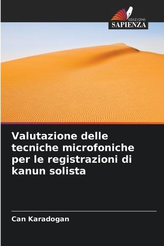 Valutazione delle tecniche microfoniche per le registrazioni di kanun solista
