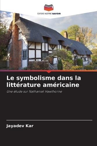 Le symbolisme dans la littérature américaine