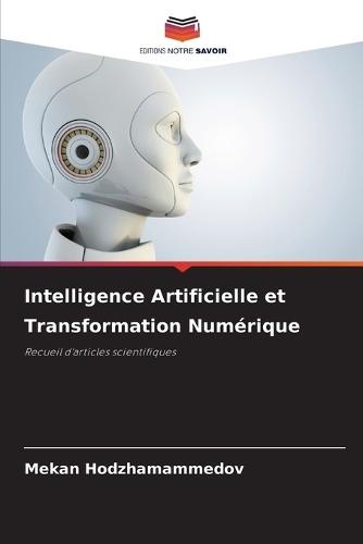 Intelligence Artificielle et Transformation Numérique