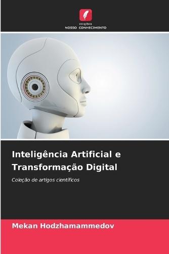 Inteligência Artificial e Transformação Digital