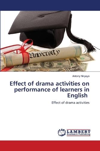 Effect of drama activities on performance of learners in English