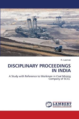 Disciplinary Proceedings in India