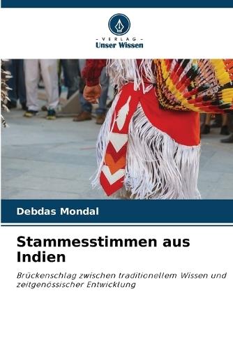 Stammesstimmen aus Indien
