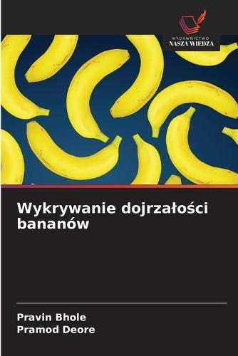 Wykrywanie dojrzalości bananów