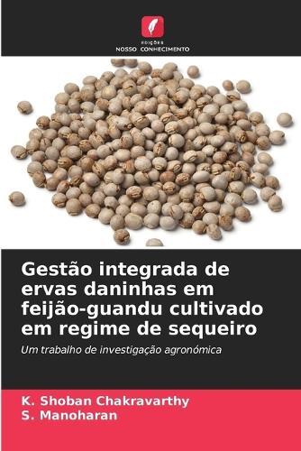 Gestão integrada de ervas daninhas em feijão-guandu cultivado em regime de sequeiro