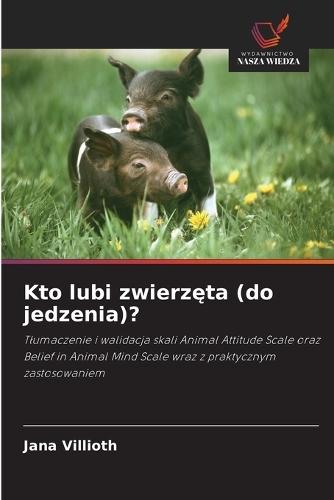 Kto lubi zwierz&#281;ta (do jedzenia)?