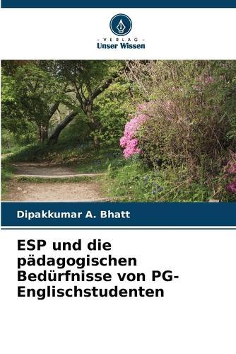 ESP und die pädagogischen Bedürfnisse von PG-Englischstudenten