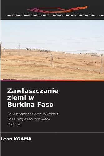 Zawlaszczanie ziemi w Burkina Faso