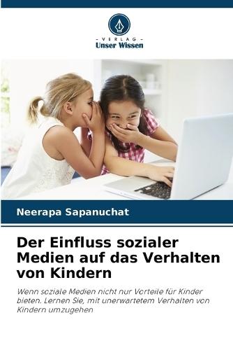 Der Einfluss sozialer Medien auf das Verhalten von Kindern