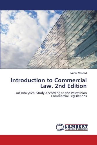 Introduction to Commercial Law. 2nd Edition