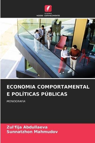 Economia Comportamental E Políticas Públicas
