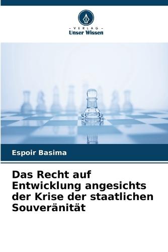 Das Recht auf Entwicklung angesichts der Krise der staatlichen Souveränität