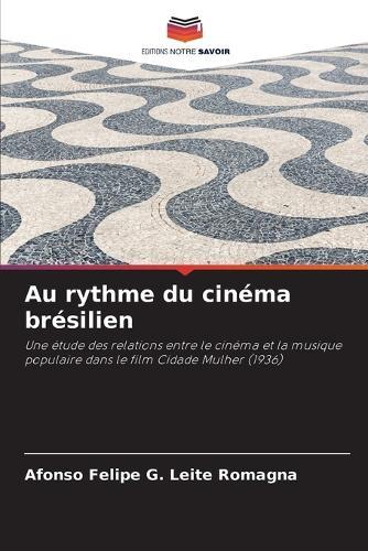 Au rythme du cinéma brésilien