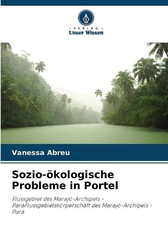 Sozio-ökologische Probleme in Portel