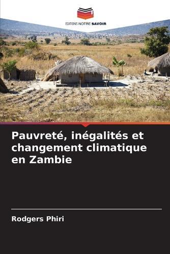 Pauvreté, inégalités et changement climatique en Zambie