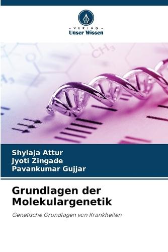Grundlagen der Molekulargenetik
