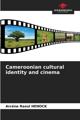 Cameroonian cultural identity and cinema