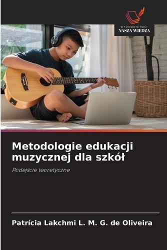 Metodologie edukacji muzycznej dla szkól