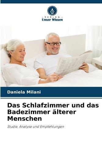 Das Schlafzimmer und das Badezimmer älterer Menschen