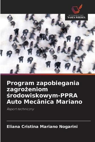 Program zapobiegania zagro&#380;eniom &#347;rodowiskowym-PPRA Auto Mecânica Mariano