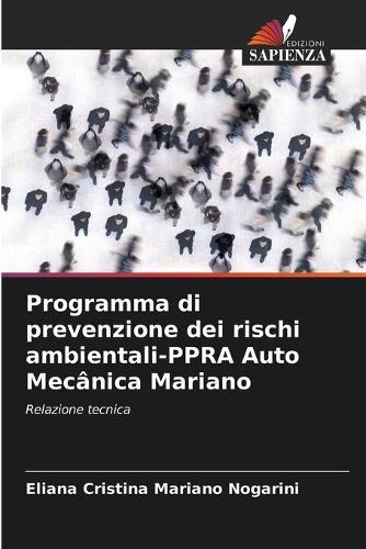 Programma di prevenzione dei rischi ambientali-PPRA Auto Mecânica Mariano