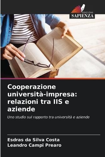Cooperazione università-impresa: relazioni tra IIS e aziende
